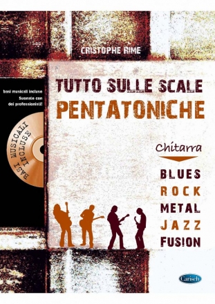 Christophe Rime, Tutto Sulle Scale Pentatoniche Gitarre Buch