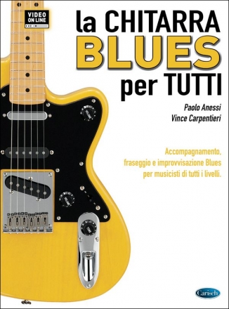 Paolo Anessi, La Chitarra Blues Per Tutti Gitarre Buch