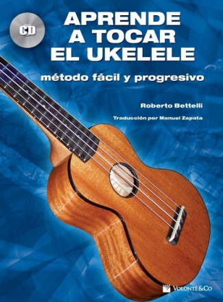 Roberto Bettelli, Aprende a tocar el ukelele Ukulele Buch + CD