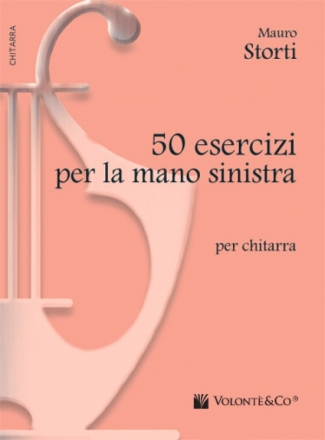 Mauro Storti, 50 Esercizi per la Mano Sinistra Gitarre Buch