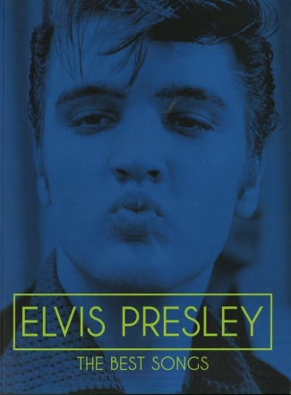 Elvis Presley - The Best Songs for piano, vocal and guitar Songbook