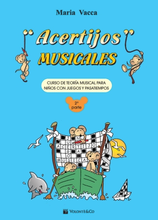 Maria Vacca, Acertijos Musicales 2A Parte  Buch