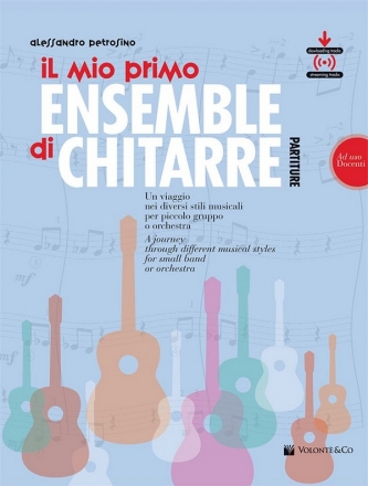 Il Mio Primo Ensemble Di Chitarra (+Online Audio) per piccolo gruppo o orchestra partiture