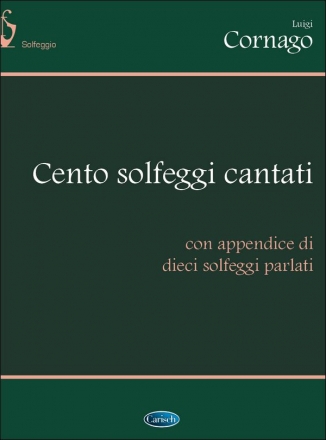 L. Cornago, Solfeggi Cantati (100) Alle Instrumente Buch