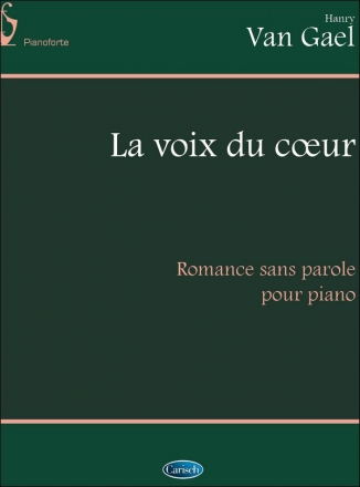 Henri van Gael, Voix Du Coeur Klavier Buch