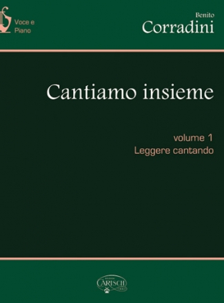 Benito Corradini, Cantiamo Insieme Vol. 1 Vocal Buch