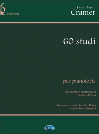 Johann Baptist Cramer, 60 Studi Revisione Bulow (Mugellini) Klavier Buch