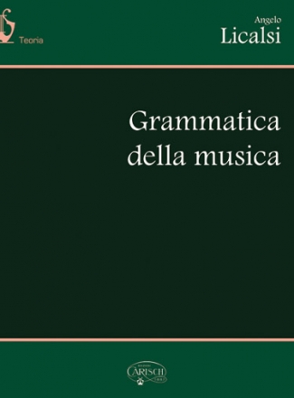 A. Licalsi, Grammatica Della Musica Alle Instrumente Buch