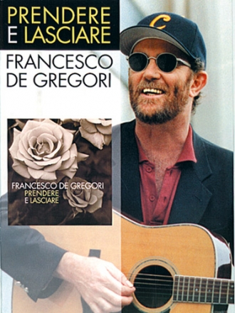 Francesco Gregori, Prendere E Lasciare Piano, Vocal and Guitar Buch