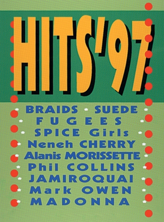 Hits '97: Songbook piano/vocal/guitar