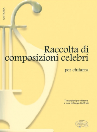 Raccolta di Composizioni Celebri Gitarre Buch