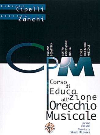 Zanchi Cipelli, Corso Di Educazione All'Orecchio Musicale Vol. 1 Alle Instrumente Buch