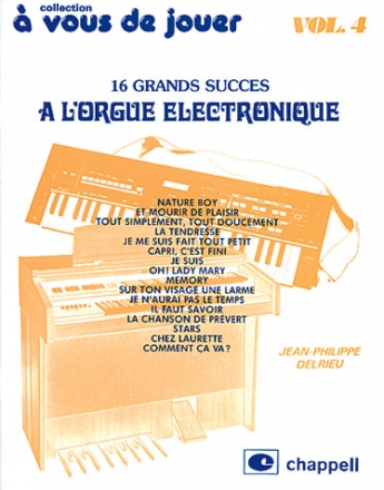 A Vous de Jouer  l'Orgue Electronique vol.4 pour orgue electronique (frz)