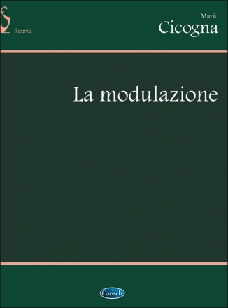 Mario Cicogna, La Modulazione Alle Instrumente Buch