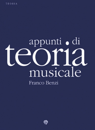 Franco Benzi, Benzi Appunti Di Teoria Musicale  Buch