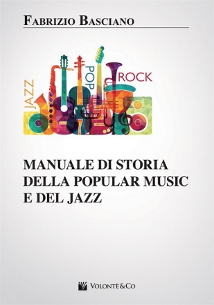 Basciano, Manuale Di Storia Della Popular Music e Del Jazz  Clarinetto