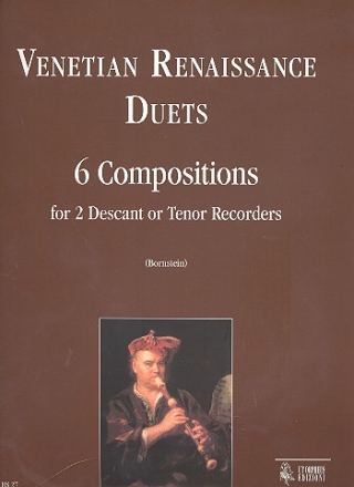 Venetian Renaissance Duets - 6 compositions for 2 descant or tenor recorders