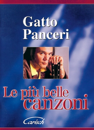 Gatto Panceri, Piu Belle Canzoni Melodyline and Chords Buch