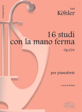 Louis Khler, 16 Studi con la mano ferma Op.224, per Pianoforte Klavier Buch