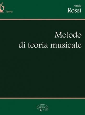 Angelo Rossi, Metodo Di Teoria Musicale Alle Instrumente Buch