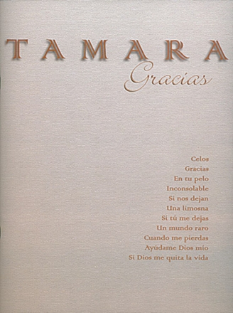 Tamara Gracias: songbook for piano/guitar with text