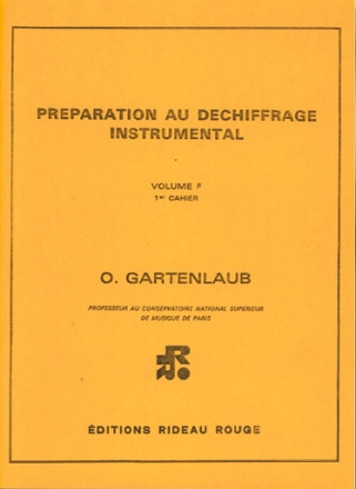 Prparation au dchiffrage instrumental-Vol F cahier 1 pour tous les instruments