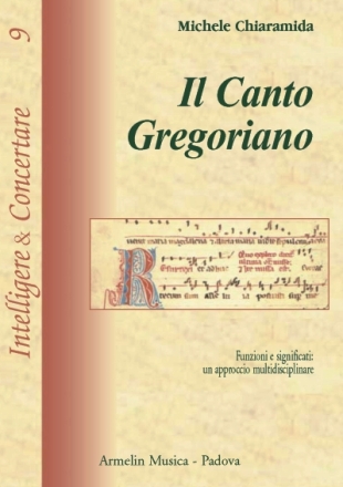 Chiaramida, Michele Il Canto Gregoriano. Funzioni e significati.