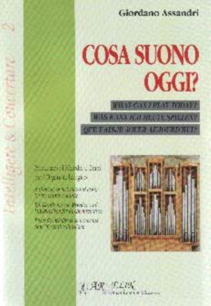 Assandri, Giordano Cosa Suono Oggi?