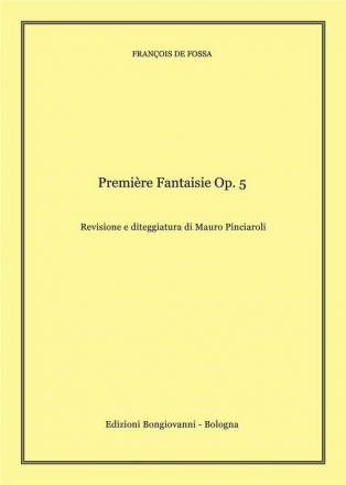 Franois De Fossa, Premire Fantaisie Op.5 Guitar