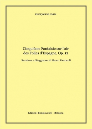 Franois De Fossa, Cinquime Fantaisie Sur L'air Des Foiles D'espagne Guitar