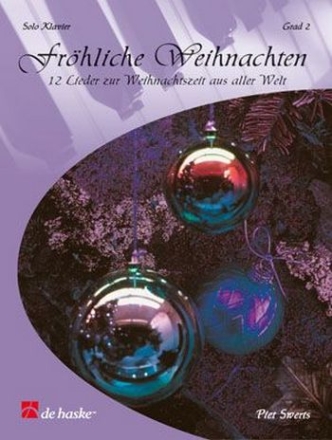 Frhliche Weihnachten Band 2 12 Lieder zur Weihnachtszeit aus aller Welt fr Klavier (Grad 2)