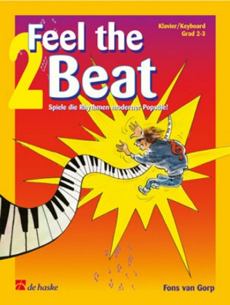 Fons van Gorp Feel the Beat 2 Piano or Keyboard Buch