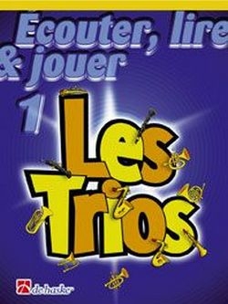 couter, lire, jouer vol.1 - Les Trios pour 3 saxophones alto (baryton) partition