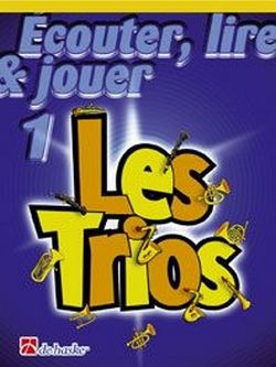 couter, lire, jouer vol.1 - Les Trios pour 3 clarinettes (frz) partition