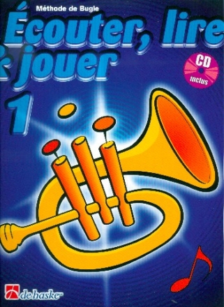 couter, lire, jouer vol.1 (+CD) pour bugle (frz)