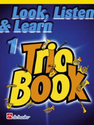 Look, Listen & Learn vol.1 - Trio Book for 3 Trombones B.C. score