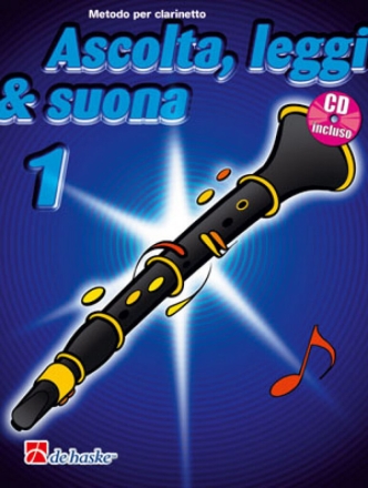 Ascolta, Leggi & Suona 1 clarinetto Clarinet Buch + CD