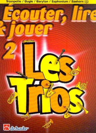 couter, lire, jouer vol.2 - Les Trios pour 3 trompettes/bugles/barytons/euphoniums/saxhorns (frz) partition