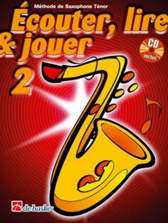 couter, lire, jouer vol.2 (+CD) pour saxophone tnor (frz)