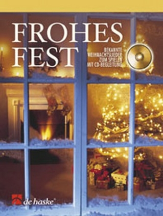 Frohes Fest (+CD) Bekannte Weihnachtslieder fr Trompete