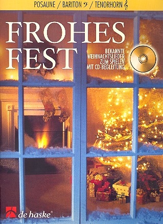 Frohes Fest (+CD) fr Posaune (Bariton/ Tenorhorn)