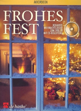 Frohes Fest (+CD) fr Akkordeon bekannte Weihnachtslieder