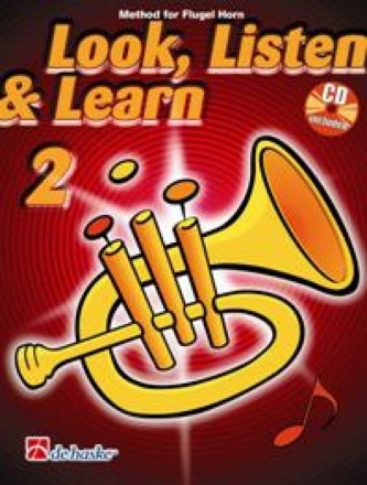 Jaap Kastelein_Michiel Oldenkamp Look, Listen & Learn 2 Flugel Horn Flugelhorn Buch + CD