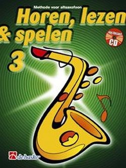 Horen lezen & spelen vol.3 (+CD) voor altsaxofoon (nl)