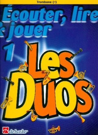 couter, lire, jouer vol.1 - Les Duos pour 2 trombones (cl de fa) (frz) partition