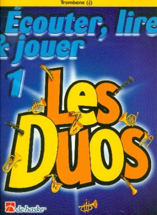 couter, lire, jouer vol.1 - Les Duos pour 2 trombones (cl de sol) (frz) partition