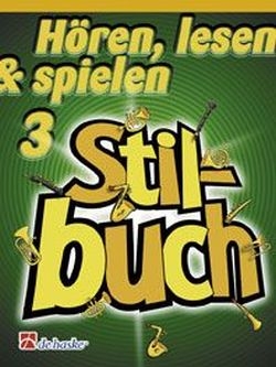 Hren lesen und spielen Band 3 Stilbuch fr Klarinette