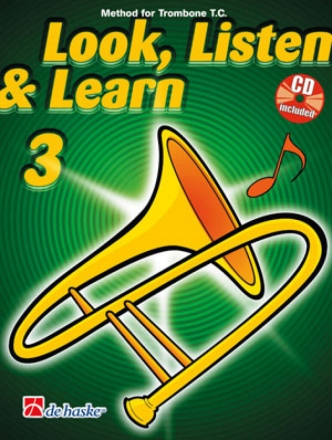 Look, Listen & Learn vol.3 (+CD) for Trombone T.C.