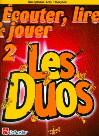 couter, lire, jouer vol.2 - Les Duos pour 2 saxophones alto (baryton) (frz) partition