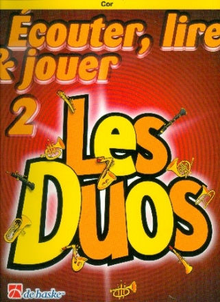 couter, lire, jouer vol.2 - Les Duos pour 2 cors en fa (frz) partition